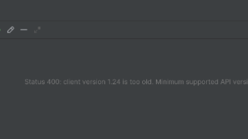 docker报错: client version 1.24 is too old. Minimum supported API version is 1.44