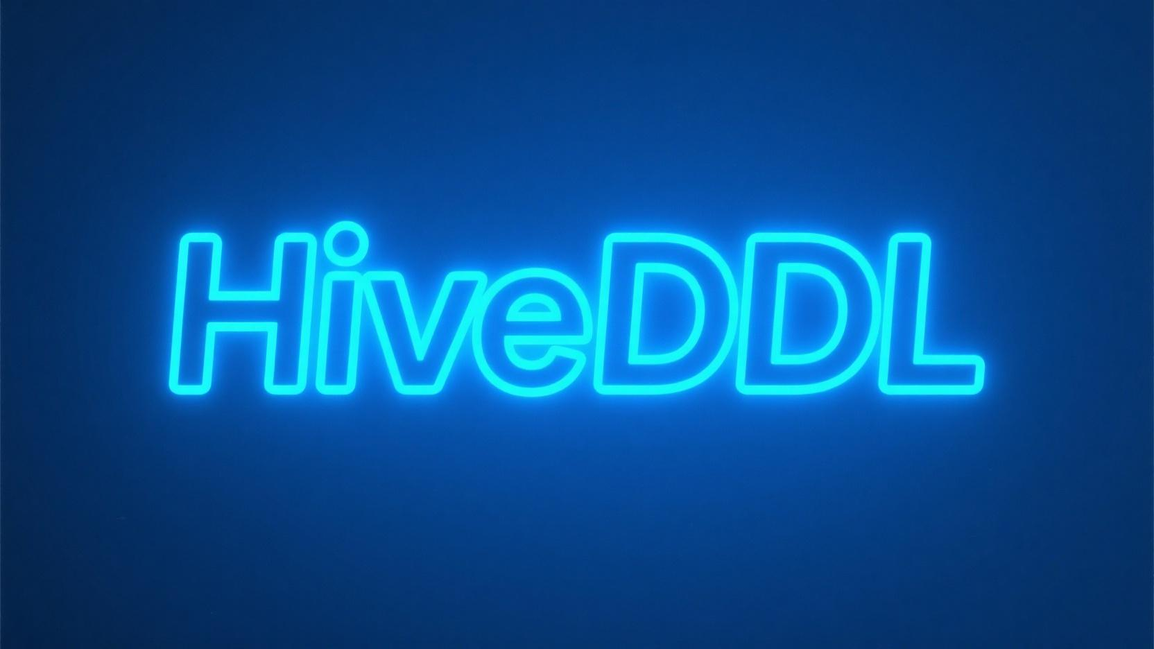 四、Hive DDL表定义、数据类型、SerDe 与分隔符核心