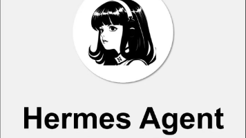 【AI智能体】Hermes Agent 从部署到项目实战操作详解