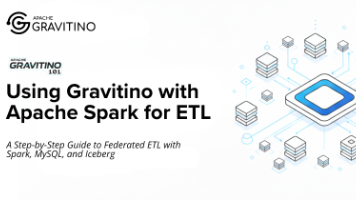 使用 Gravitino 与 Apache Spark 进行 ETL